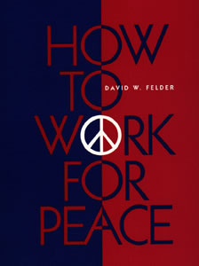 How to Work For Peace